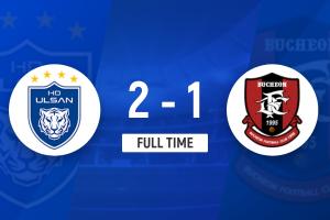 K联赛：卡列洛绝杀，蔚山现代2-1逆转富川FC